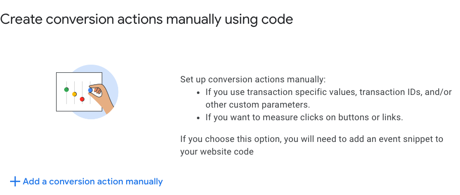 google ads option to create conversion actions manually using code